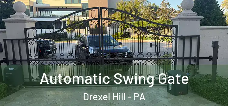  Automatic Swing Gate Drexel Hill - PA