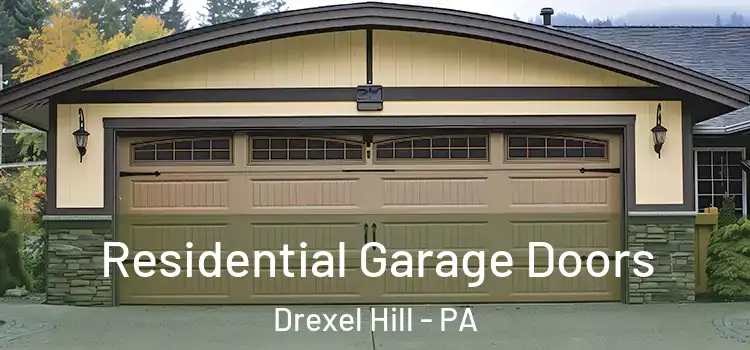  Residential Garage Doors Drexel Hill - PA